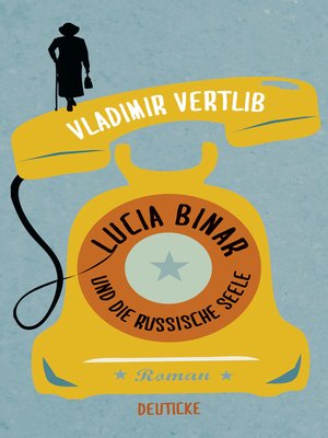 cover image of Lucia Binar und die russische Seele